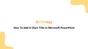 704721-How To Add A Chart Title In Microsoft PowerPoint_01